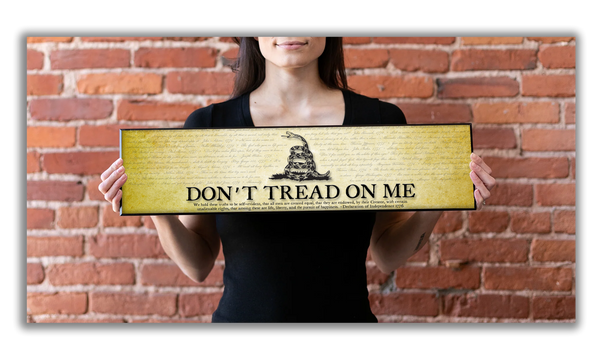 Don't Tread on Me - Plaque - Beveled Edge with a pebble textured finish 6" x 24"