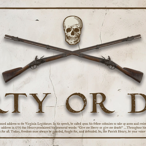 Liberty or Death - Framed 1", printed with a matte finish, 6" x 24"