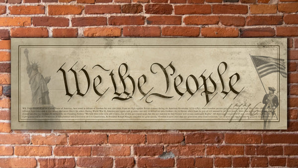 We The People - Unframed 11 ¾” x 36"