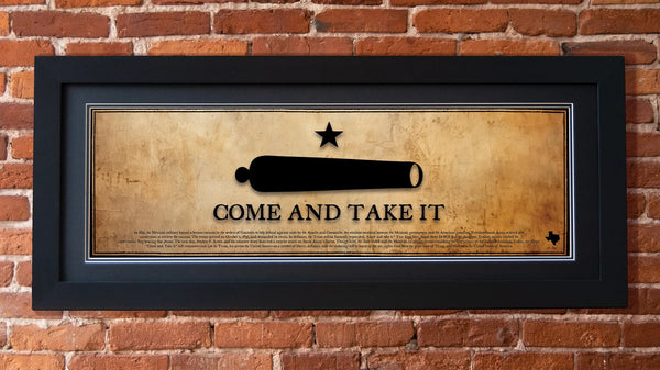 Come and Take It - Framed 2” Black Double Matted, Flat Molding 11 ¾" x 36"