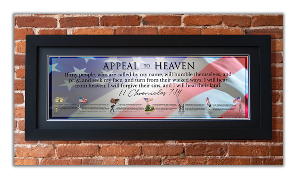 Appeal to Heaven - Framed 2” Black Double Matted, Flat Molding 11 ¾" x 36"