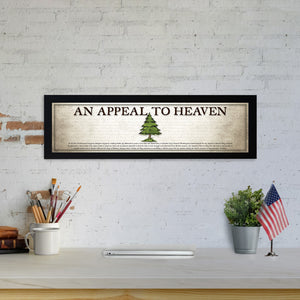 An Appeal to Heaven Flag - Framed 1", printed with a matte finish, 6" x 24"