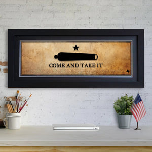 Come and Take It - Framed 2” Black Double Matted, Flat Molding 11 ¾" x 36"