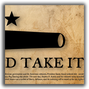 Come and Take It - Framed 2" Black Double Matted, Print Size 6" x 24"