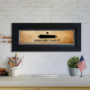 Come and Take It - Framed 2" Black Double Matted, Flat Molding 6" x 24"