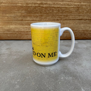 “Don't Tread On Me” 15oz Ceramic Mug – Classic Patriotic Drinkware