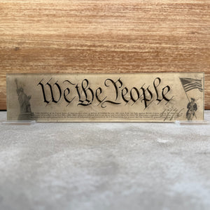 "We The People" Acrylic Desk Top Art 3.5"x14"
