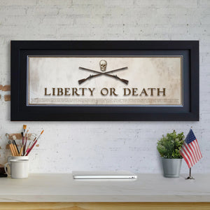 Liberty or Death - Framed 2” Black Double Matted, Flat Molding 11 ¾" x 36"