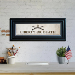 Liberty or Death - Framed 2" Black Double Matted, Grooved Molding 6" x 24"