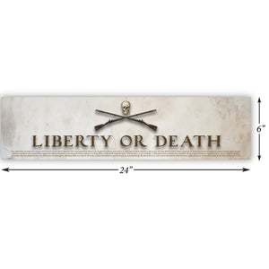 Liberty or Death - Framed 2" Black Double Matted, Print Size 6" x 24"