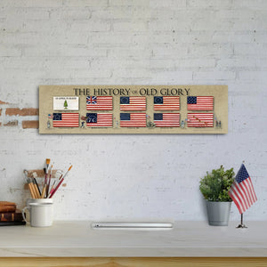 The History of Old Glory - Unframed 6" x 24"