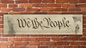 We The People - Unframed 6" x 24"