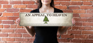 An Appeal To Heaven Flag - Unframed 6" x 24"