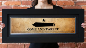 Come and Take It - Framed 2" Black Double Matted, Flat Molding 6" x 24"