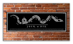 Join or Die - Unframed 11 ¾ x 36"