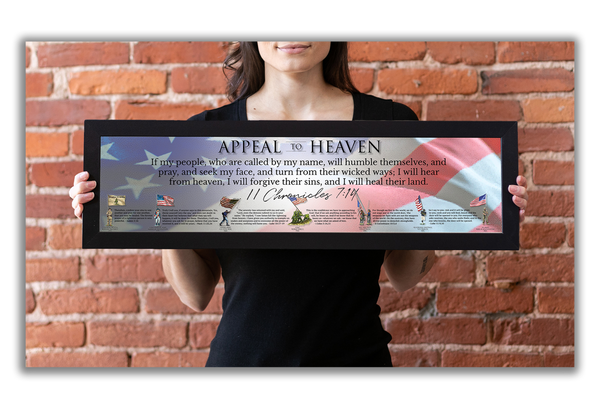 Appeal to Heaven - Framed 1”, printed with a matte finish, 6" x 24”
