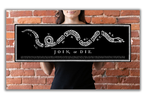 Join or Die - Unframed 11 ¾ x 36"